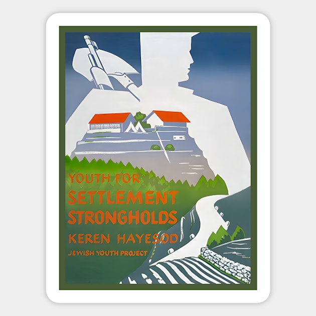 Israel, Poster. Youth for Settlement, Circa 1946 Magnet by UltraQuirky